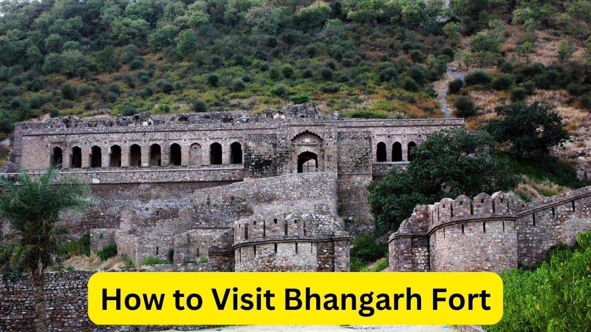 How to Visit Bhangarh Fort